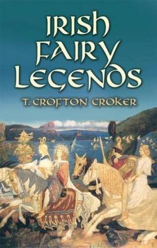 Irish fairy legends - legends, (celtic